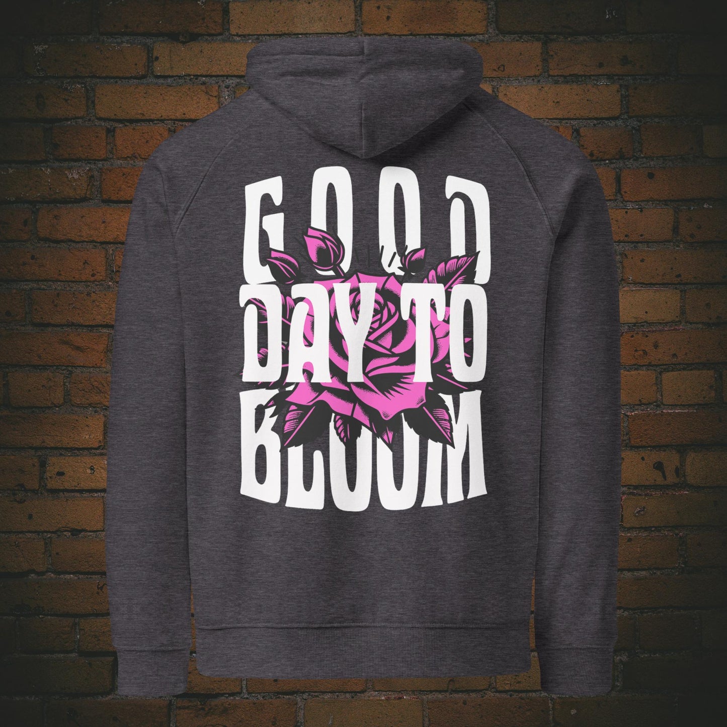 Hoodie Unisex mit Spruch Rosen Design Good Day to Bloom | Bio Baumwolle in der Farbe dunkelgrau - Druck auf dem Rücken